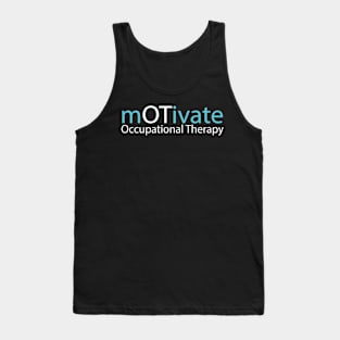 Occupational Therapy mOTivate Tank Top